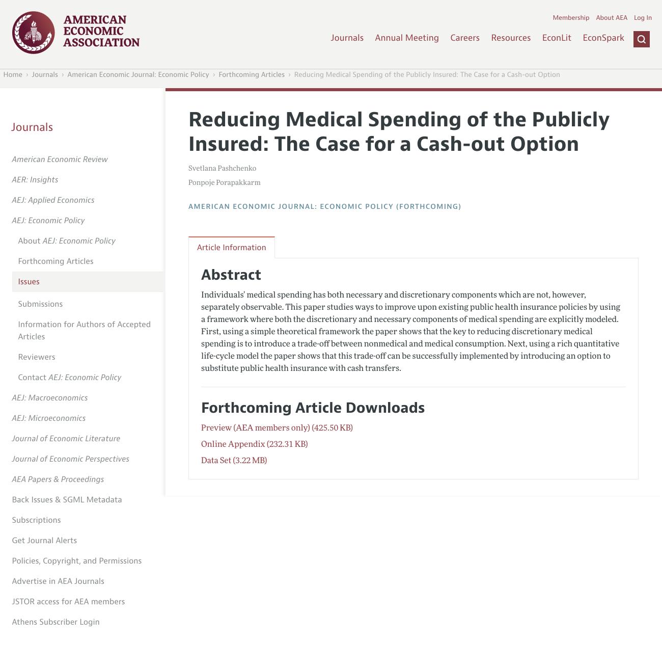 Reducing Medical Spending of the Publicly Insured: The Case for a Cash-Out Option (joint with Svetlana Pashchenko, and accepted for publication in American Economic Journal: Economic Policy)